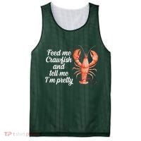 Feed Me Crawfish And Tell Me I'm Pretty Mesh Reversible Basketball Jersey Tank