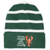 Feed Me Crawfish And Tell Me I'm Pretty Striped Beanie with Solid Band