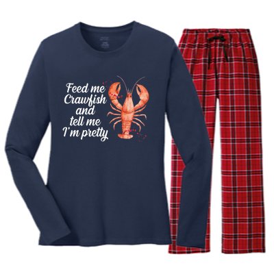 Feed Me Crawfish And Tell Me I'm Pretty Women's Long Sleeve Flannel Pajama Set 