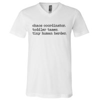 Funny Mom Chaos Coordinator Tamer Tiny Human Herder V-Neck T-Shirt