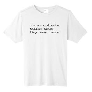 Funny Mom Chaos Coordinator Tamer Tiny Human Herder Tall Fusion ChromaSoft Performance T-Shirt