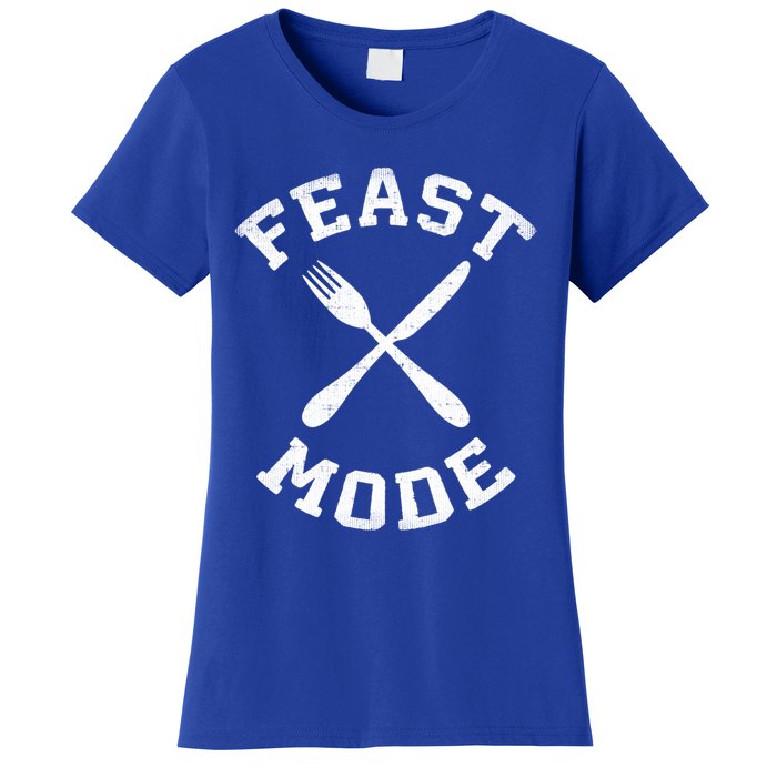 Feast Mode Cute Gift Women's T-Shirt