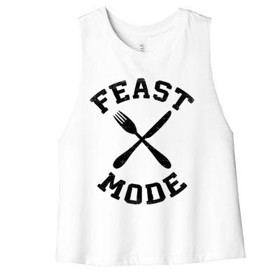 Feast Mode Cute Gift Women's Racerback Cropped Tank