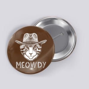 Funny Meowdy Cowboy Cat Button