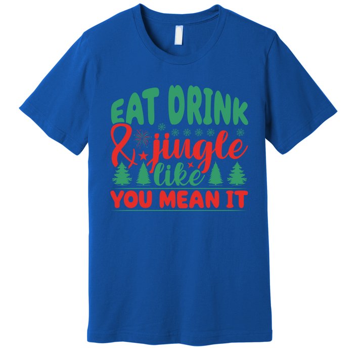 Family Matching Christmas Eat Jingle Like You Mean It Gift Premium T-Shirt