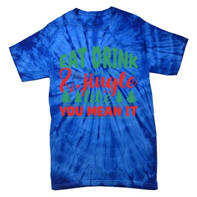 Family Matching Christmas Eat Jingle Like You Mean It Gift Tie-Dye T-Shirt