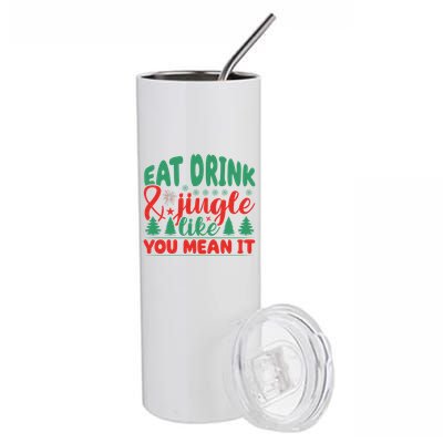 Family Matching Christmas Eat Jingle Like You Mean It Gift Stainless Steel Tumbler