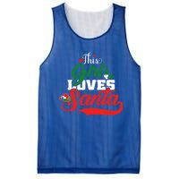 Family Matching Christmas This Loves Santa Funny Quotes Meaningful Gift Mesh Reversible Basketball Jersey Tank