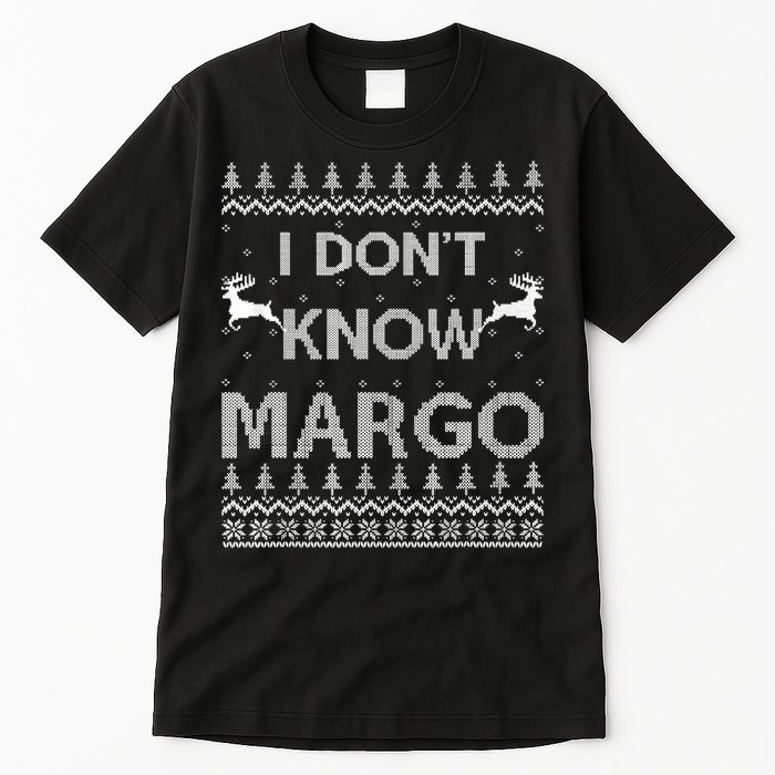 Funny Matching Couple I Dont Know Margo Ugly Christmas Tall T-Shirt