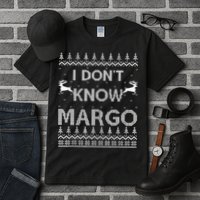 Funny Matching Couple I Dont Know Margo Ugly Christmas Tall T-Shirt