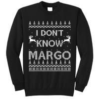 Funny Matching Couple I Dont Know Margo Ugly Christmas Tall Sweatshirt