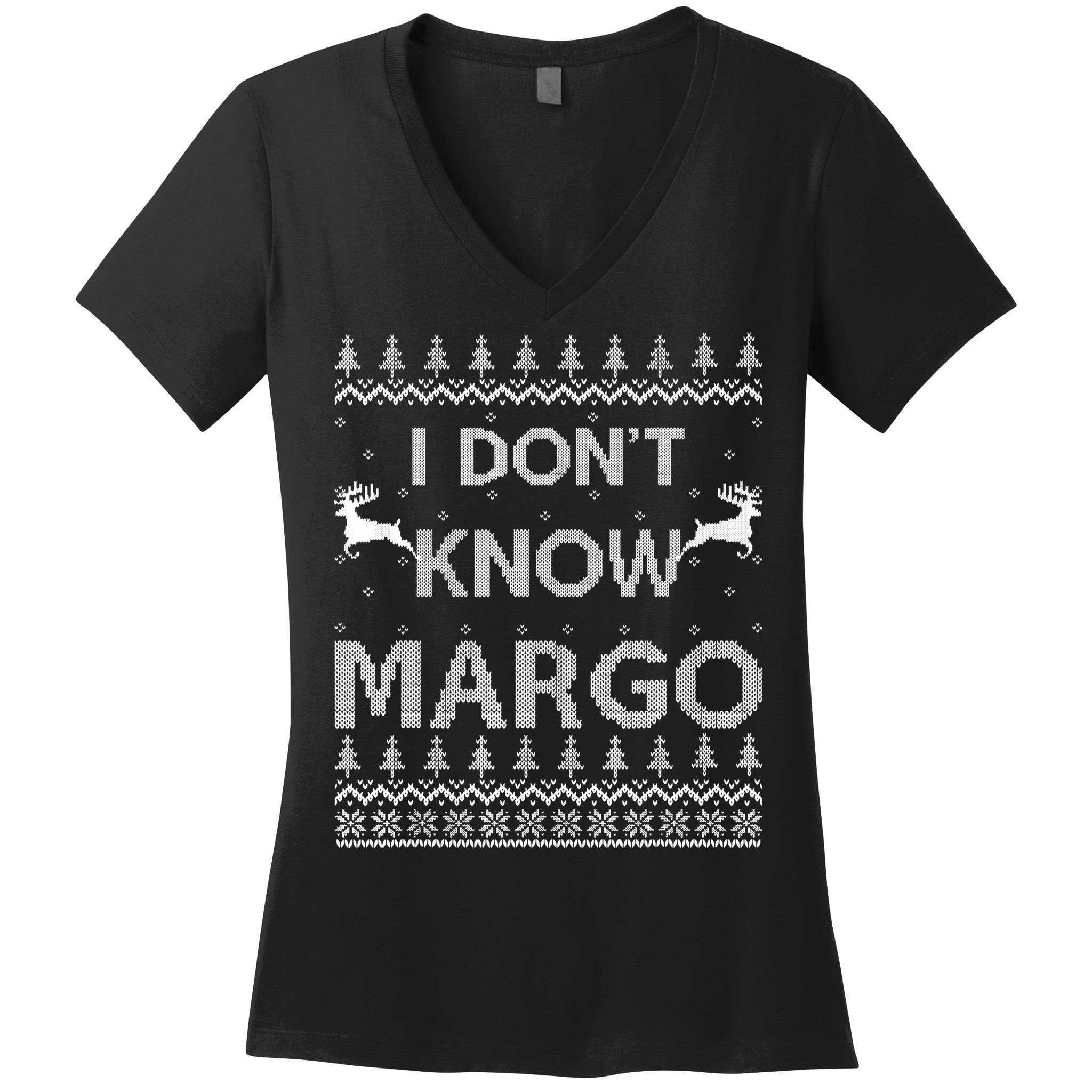 Funny Matching Couple I Dont Know Margo Ugly Christmas Women's V-Neck T-Shirt