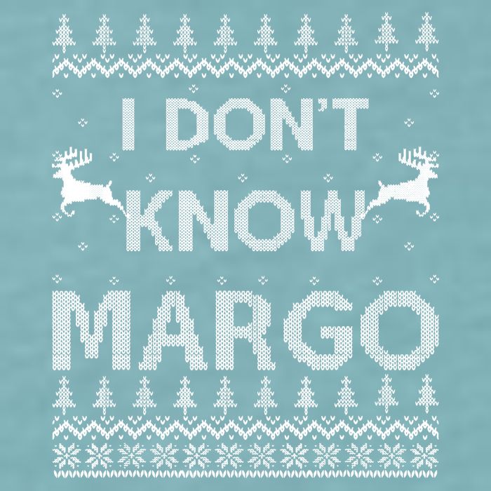 Funny Matching Couple I Dont Know Margo Ugly Christmas Sueded Cloud Jersey T-Shirt