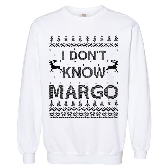Funny Matching Couple I Dont Know Margo Ugly Christmas Garment-Dyed Sweatshirt
