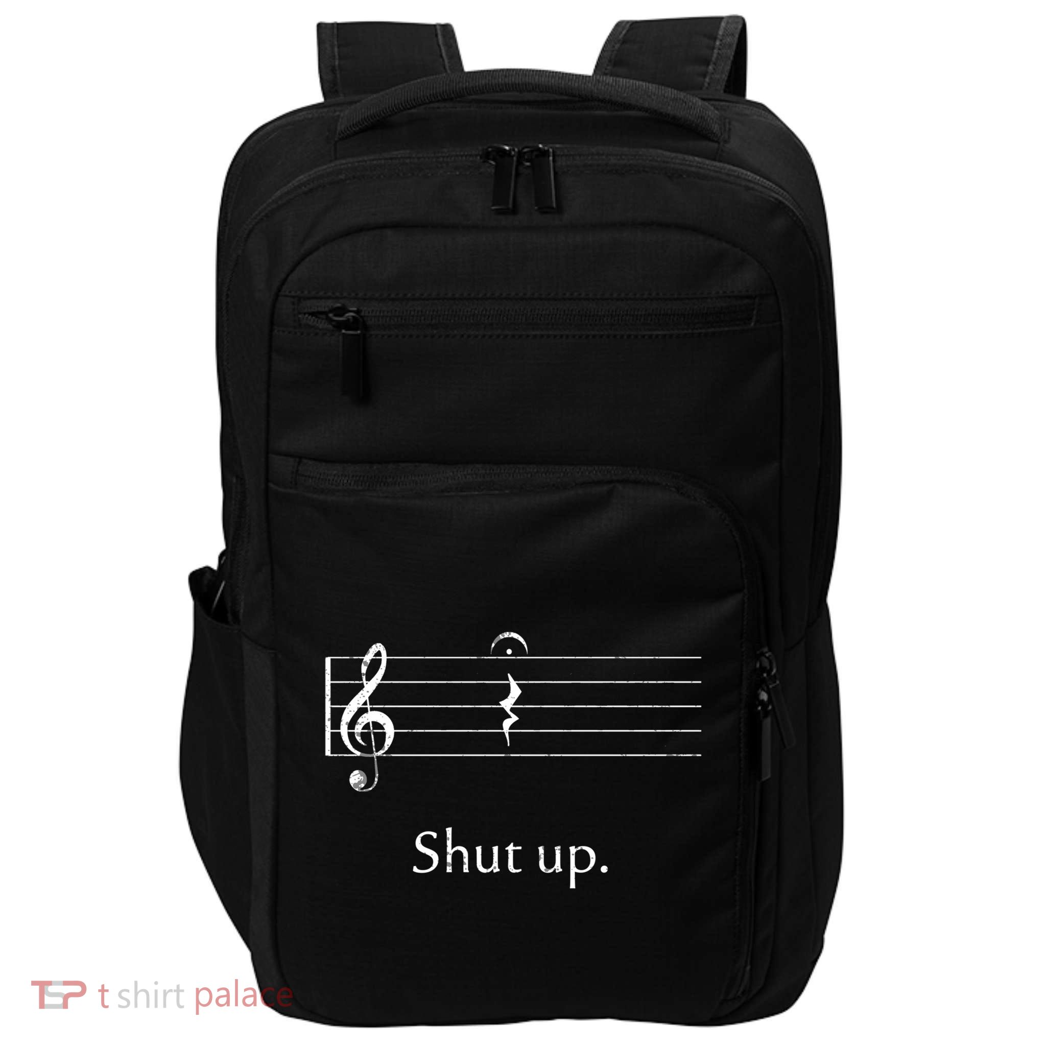 Funny Music Cute Gift Shut Up Quarter Rest And Fermata Impact Tech Backpack