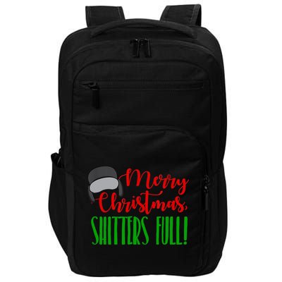 Funny Merry Christmas Quote Shitters Full Ts Mens Impact Tech Backpack