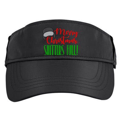 Funny Merry Christmas Quote Shitters Full Ts Mens Adult Drive Performance Visor