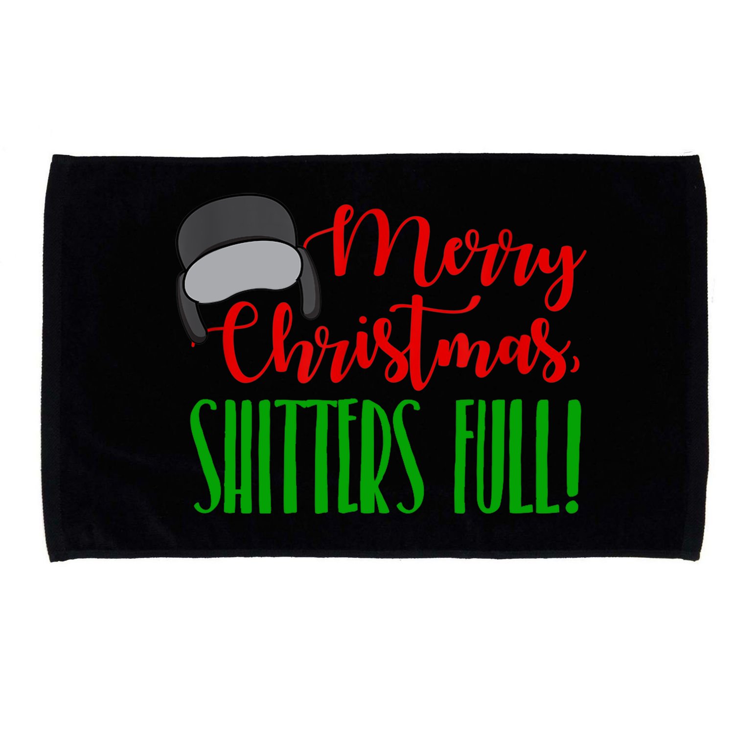 Funny Merry Christmas Quote Shitters Full Ts Mens Microfiber Hand Towel