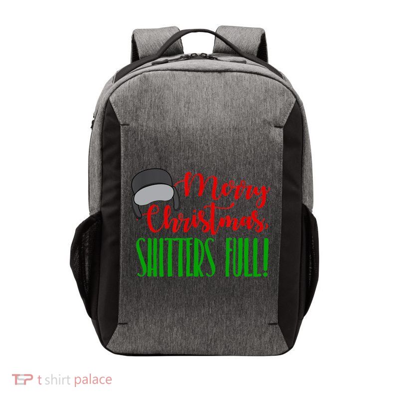 Funny Merry Christmas Quote Shitters Full Ts Mens Vector Backpack