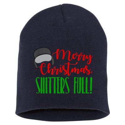 Funny Merry Christmas Quote Shitters Full Ts Mens Short Acrylic Beanie