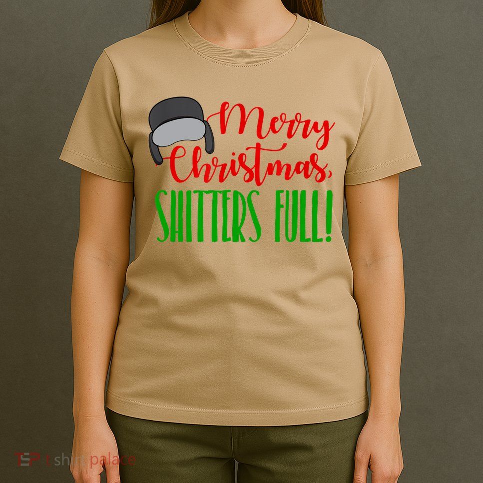 Funny Merry Christmas Quote Shitters Full Ts Mens T-Shirt