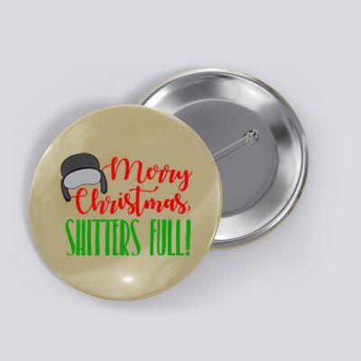 Funny Merry Christmas Quote Shitters Full Ts Mens Button