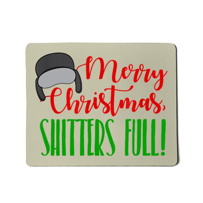 Funny Merry Christmas Quote Shitters Full Ts Mens Mousepad