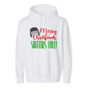 Funny Merry Christmas Quote Shitters Full Ts Mens Garment-Dyed Fleece Hoodie