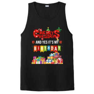 Funny Merry Christmas And Yes ItS My Birthday Party Gift PosiCharge Competitor Tank