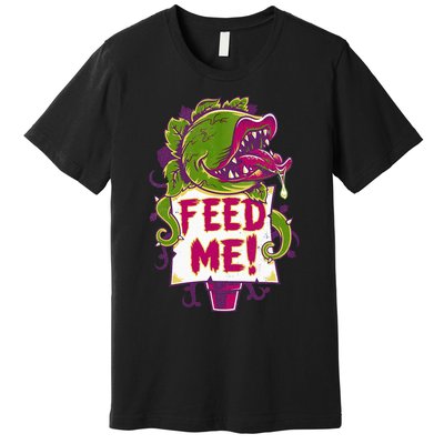 Feed Me Creepy Cute Audrey Plant Spooky Horror Musical Premium T-Shirt