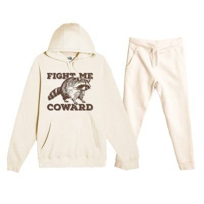 Fight Me Coward Funny Raccoon Vintage Graphic Premium Hooded Sweatsuit Set