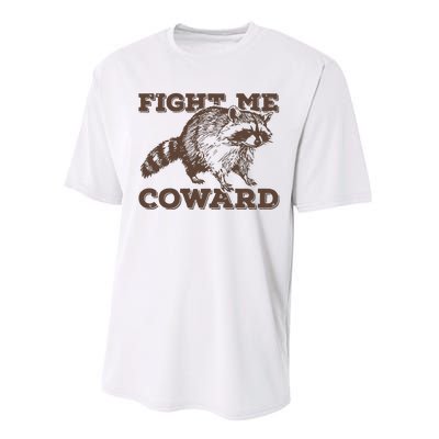 Fight Me Coward Funny Raccoon Vintage Graphic Performance Sprint T-Shirt