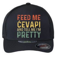 Feed Me Cevapi Funny Balkan Food Flexfit Unipanel Trucker Cap