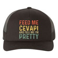 Feed Me Cevapi Funny Balkan Food Yupoong Adult 5-Panel Trucker Hat