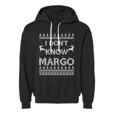 Funny Matching Couple I DonT Know Margo Ugly Christmas Garment-Dyed Fleece Hoodie