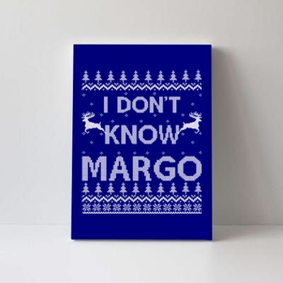 Funny Matching Couple I DonT Know Margo Ugly Christmas Canvas