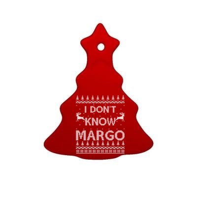 Funny Matching Couple I DonT Know Margo Ugly Christmas Ceramic Tree Ornament