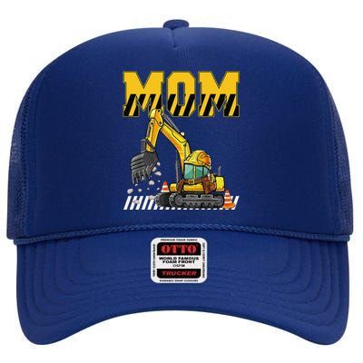 Funny Mom Construction Excavator Matching Family High Crown Mesh Back Trucker Hat