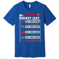 Funny My Christmas Bucket List Video Games Gamer Teens Gift Premium T-Shirt