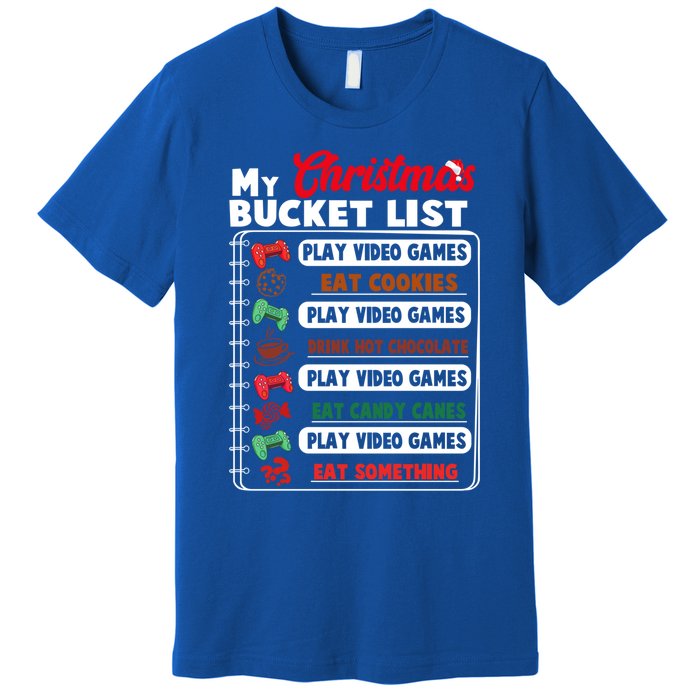 Funny My Christmas Bucket List Video Games Gamer Teens Gift Premium T-Shirt