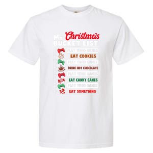 Funny My Christmas Bucket List Video Games Gamer Teens Gift Garment-Dyed Heavyweight T-Shirt