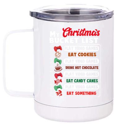 Funny My Christmas Bucket List Video Games Gamer Teens Gift 12 oz Stainless Steel Tumbler Cup