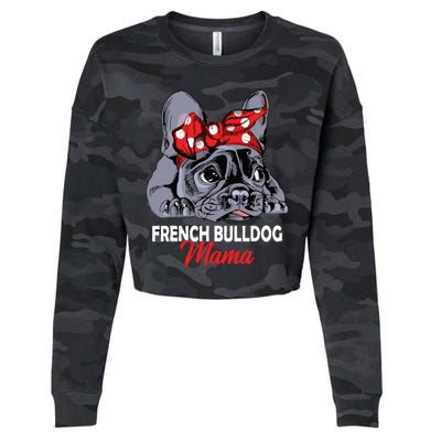 Frenchie Mama Cute French Bulldog Dog Mom Funny Womens Gift Cropped Pullover Crew