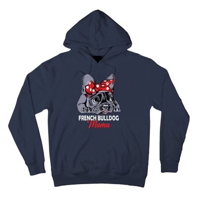 Frenchie Mama Cute French Bulldog Dog Mom Funny Womens Gift Hoodie