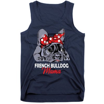 Frenchie Mama Cute French Bulldog Dog Mom Funny Womens Gift Tank Top