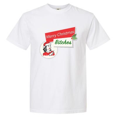 Funny Merry Christmas Bitches Inappropriate Adult Garment-Dyed Heavyweight T-Shirt