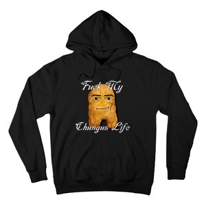 Fuck My Chungus Life Nettspend Nugget Hoodie