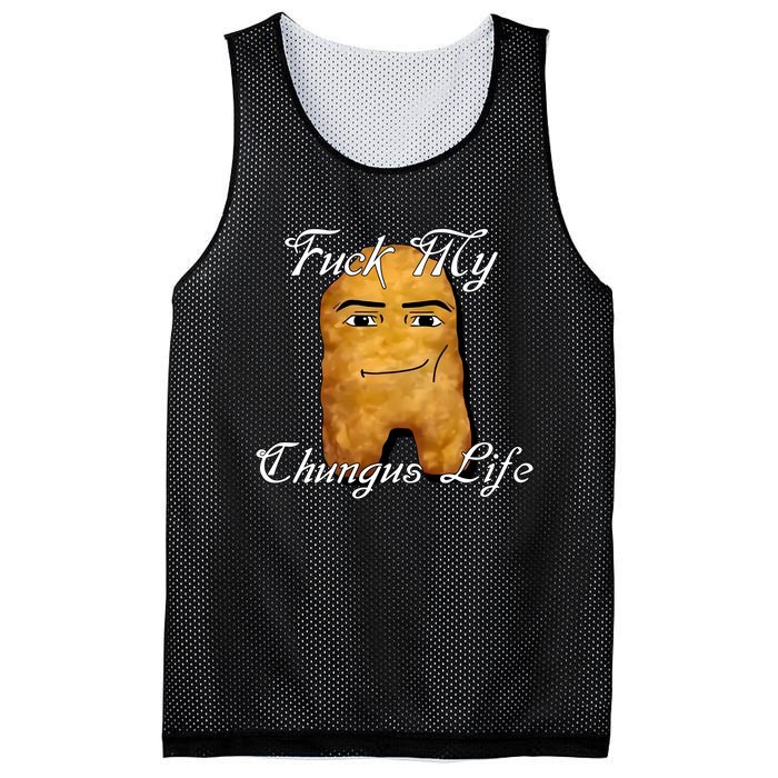 Fuck My Chungus Life Nettspend Nugget Mesh Reversible Basketball Jersey Tank