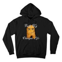 Fuck My Chungus Life Nettspend Nugget Tall Hoodie