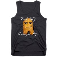 Fuck My Chungus Life Nettspend Nugget Tank Top